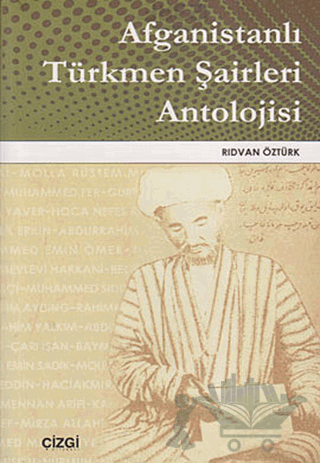 Afganistanlı Türkmen Şairleri Antolojisi