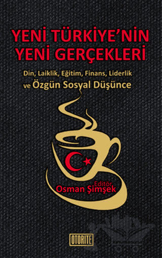 Yeni Türkiye’nin Yeni Gerçekleri