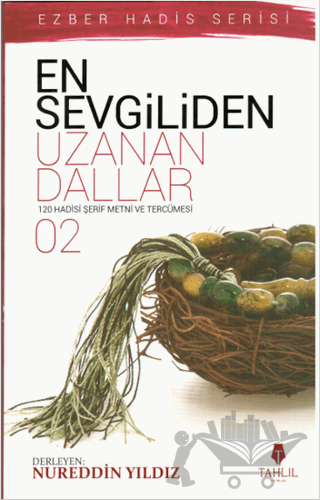 En Sevgiliden Uzanan Dallar 2