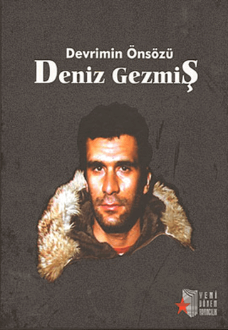 Devrimin Önsözü Deniz Gezmiş
