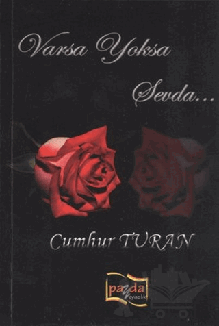 Varsa Yoksa Sevda