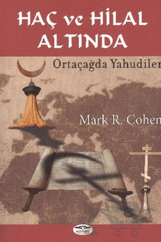 Haç ve Hilal Altında