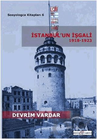 İstanbul’un İşgali 1918-1923