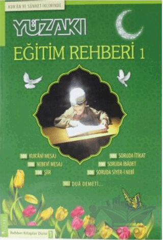 Kur'an ve Sünnet İkliminde - Eğitim Rehberi 1