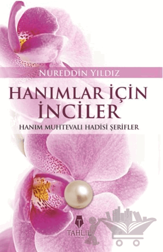 Hanımlar İçin İnciler