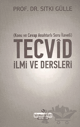 Tecvid İlmi ve Dersleri