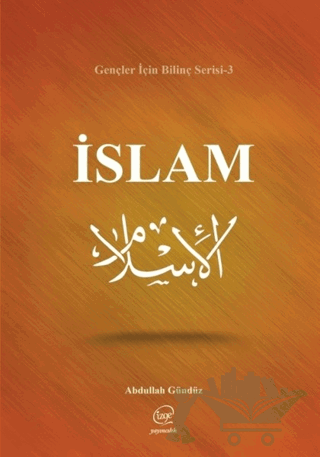 İslam - Gençler İçin Bilinç Serisi 3
