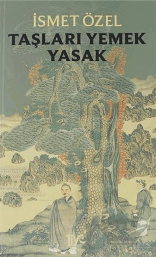 Taşları Yemek Yasak
