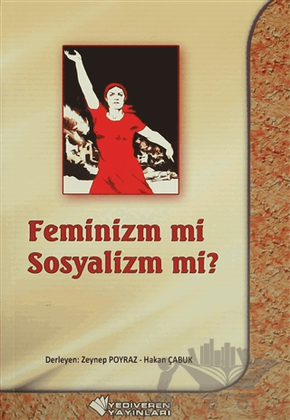 Feminiz mi Sosyalizm mi?