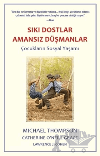 Sıkı Dostlar Amansız Düşmanlar