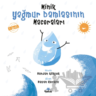 Minik Yağmur Damlasının Maceraları