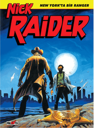 Nick Raider Cilt 1: New York'ta Bir Ranger