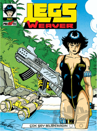 Legs Weaver Cilt 2: Çok şey Bilen Kadın