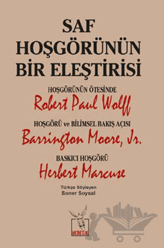 Saf Hoşgörünün Bir Eleştirisi