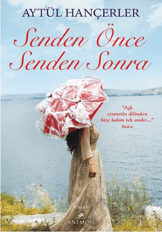 Senden Önce Senden Sonra