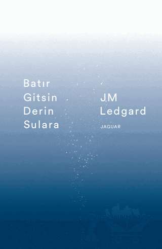 Batır Gitsin Derin Sulara