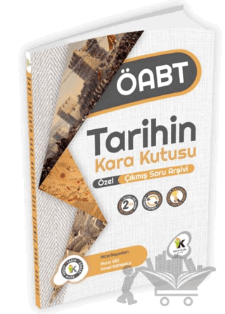 ÖABT Tarihin Kara Kutusu Özel Çıkmış Soru Arşivi