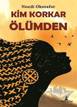 Kim Korkar Ölümden