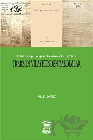 Trabzon Vilayetinden Yardımlar