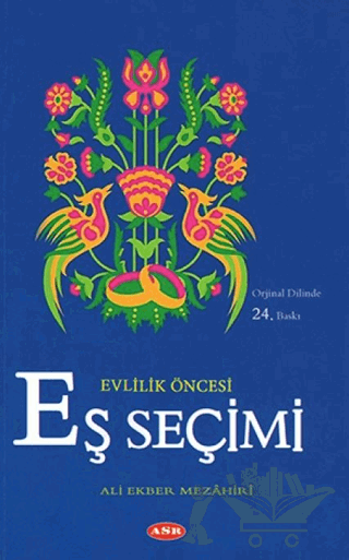 Evlilik Öncesi Eş Seçimi