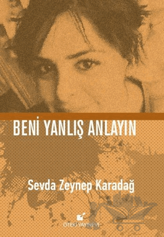 Beni Yanlış Anlayın
