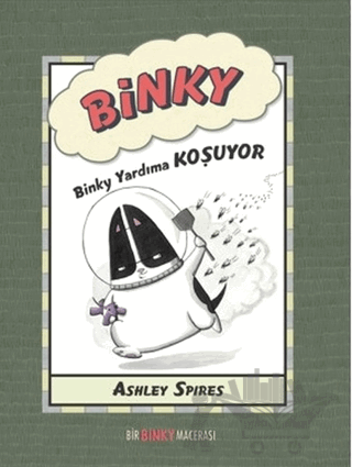 Binky Yardıma Koşuyor