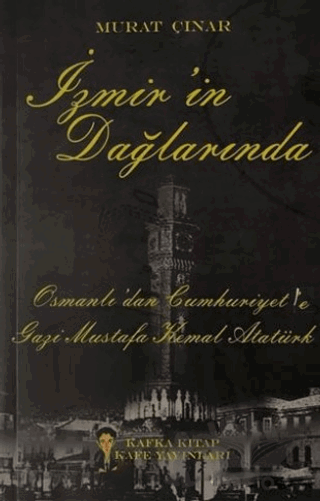 İzmir'in Dağlarında