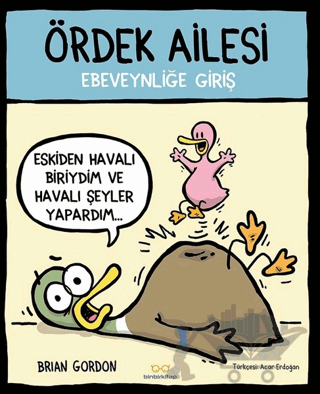 Ördek Ailesi - Ebeveynliğe Giriş