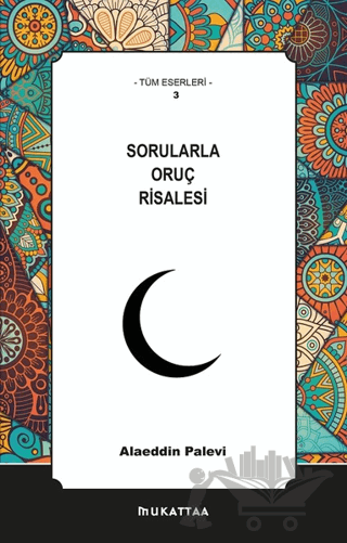 Sorularla Oruç Risalesi