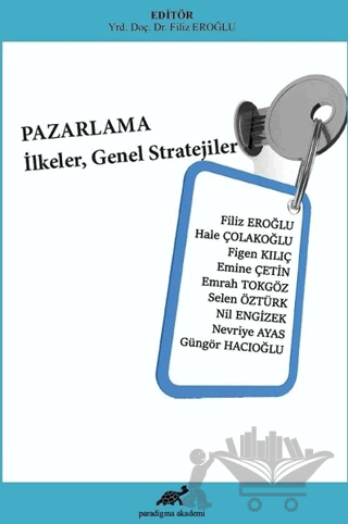 Pazarlama - İlkeler, Genel Stratejiler
