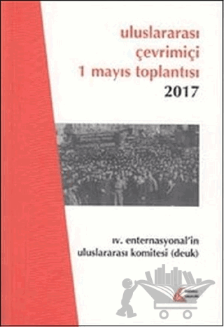 Uluslararası Çevrimiçi 1 Mayıs Toplantısı 2017