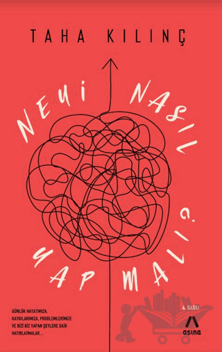 Neyi Nasıl Yapmalı?