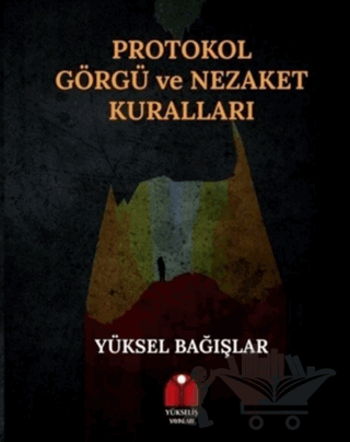 Protokol Görgü ve Nezaket Kuralları