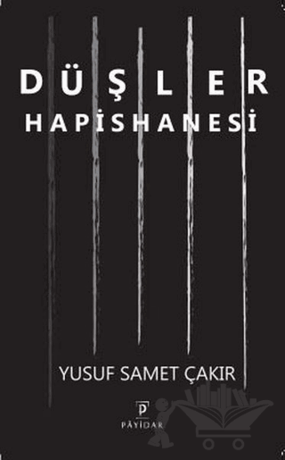 Düşler Hapishanesi