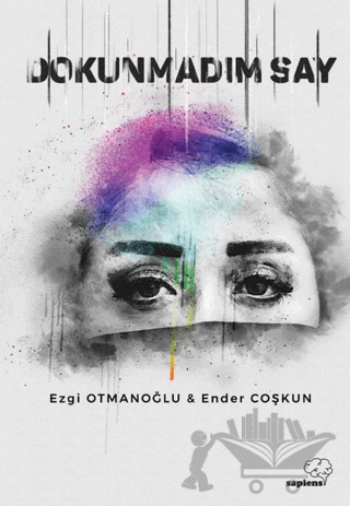 Dokunmadım Say