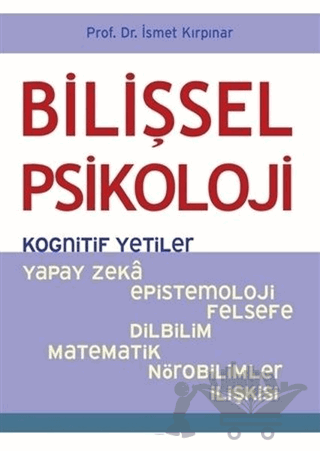 Bilişsel Psikoloji - Kognitif Yetiler
