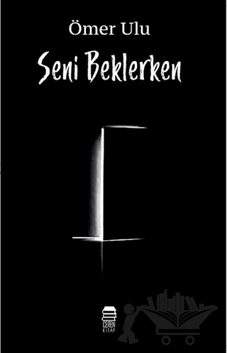 Seni Beklerken