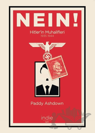 Nein! - Hitler’in Muhalifleri (1935-1944)