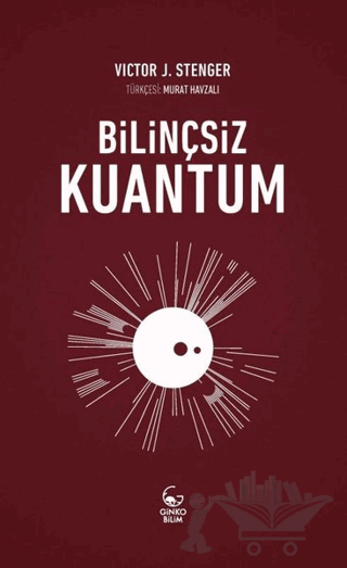 Bilinçsiz Kuantum
