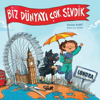 Londra - Biz Dünyayı Çok Sevdik