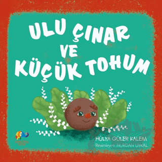 Ulu Çınar ve Küçük Tohum