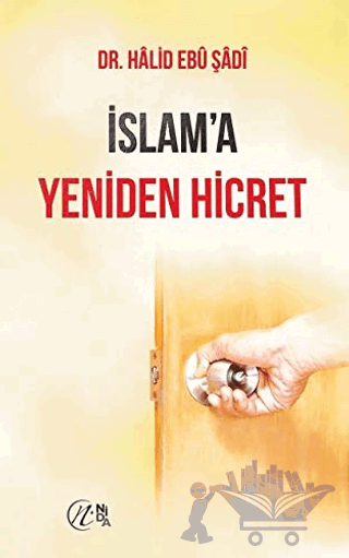 İslam'a Yeniden Hicret
