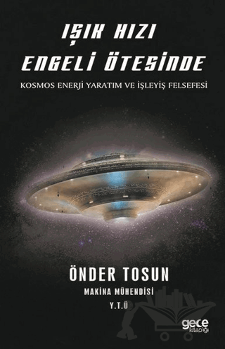 Işık Hızı Engeli Ötesinde