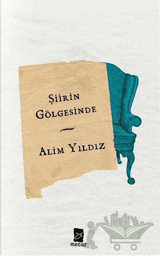 Şiirin Gölgesinde
