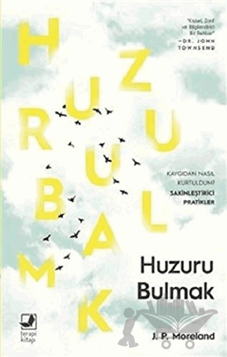Huzuru Bulmak