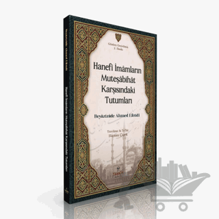 Hanefi İmamların Müteşabihat Karşısındaki Tutumları