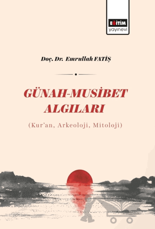 Günah - Musibet Algıları
