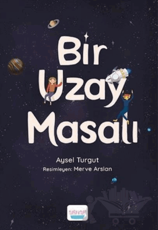 Bir Uzay Masalı
