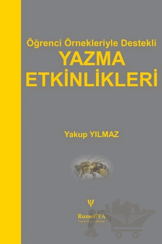 Öğrenci Örnekleriyle Destekli Yazma Etkinlikleri