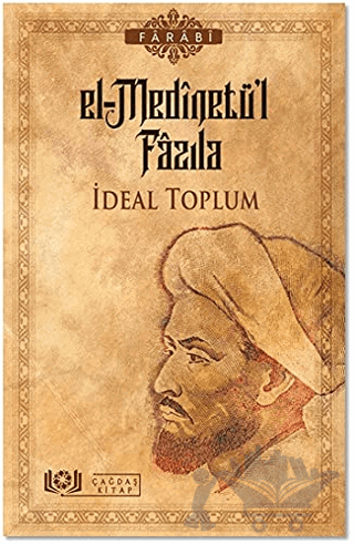 El-Medinetü’l Fazıla - İdeal Toplum